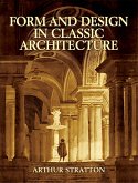 Form and Design in Classic Architecture (eBook, ePUB)