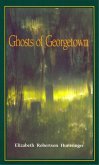 Ghosts of Georgetown (eBook, ePUB)
