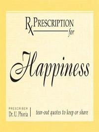 Prescription for Happiness (eBook, ePUB) - Dinyer, Eric