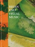 Brian Eno: Visual Music (eBook, ePUB)