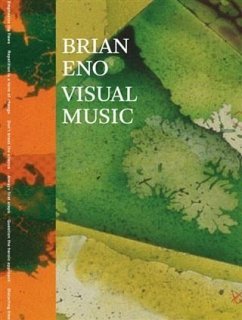 Brian Eno: Visual Music (eBook, ePUB) - Scoates, Christopher