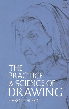 The Practice and Science of Drawing (eBook, ePUB) - Speed, Harold