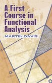 A First Course in Functional Analysis (eBook, ePUB)