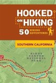 Hooked on Hiking: Southern California (eBook, ePUB)