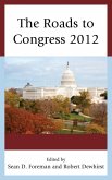 The Roads to Congress 2012 (eBook, ePUB)