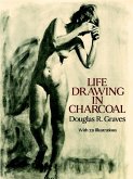 Life Drawing in Charcoal (eBook, ePUB)