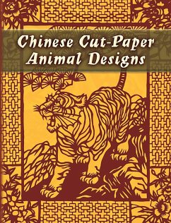 Chinese Cut-Paper Animal Designs (eBook, ePUB) - Dover