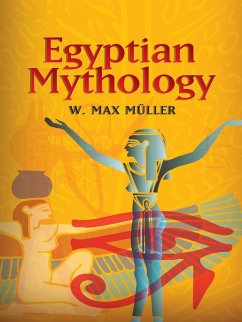 Egyptian Mythology (eBook, ePUB) - Müller, F. Max