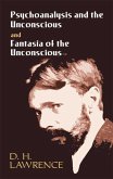Psychoanalysis and the Unconscious and Fantasia of the Unconscious (eBook, ePUB) Psychoanalysis and the Unconscious and Fantasia of the Unconscious (eBook, ePUB)
