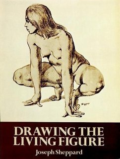 Drawing the Living Figure (eBook, ePUB) - Sheppard, Joseph