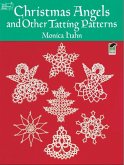 Christmas Angels and Other Tatting Patterns (eBook, ePUB) Christmas Angels and Other Tatting Patterns (eBook, ePUB)
