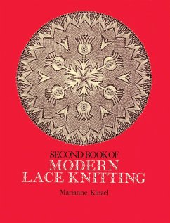Second Book of Modern Lace Knitting (eBook, ePUB) - Kinzel, Marianne