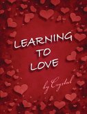 Learning to Love (eBook, ePUB)
