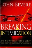 Breaking Intimidation (eBook, ePUB)