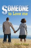 Someone to Love Me (eBook, ePUB) Someone to Love Me (eBook, ePUB)