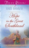 Hope In The Great Southland (eBook, ePUB) Hope In The Great Southland (eBook, ePUB)