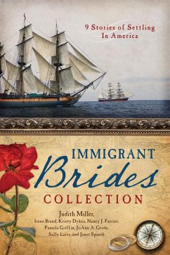 Immigrant Brides Collection (eBook, ePUB) - Brand, Irene B.