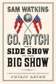 Co. Aytch, or a Side Show of the Big Show (eBook, ePUB) Co. Aytch, or a Side Show of the Big Show (eBook, ePUB)