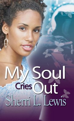 My Soul Cries Out (eBook, ePUB) - Lewis, Sherri L.