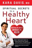 Spiritual Secrets to a Healthy Heart (eBook, ePUB)