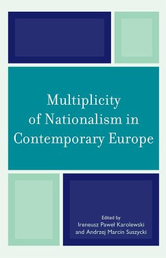 Multiplicity of Nationalism in Contemporary Europe (eBook, ePUB)