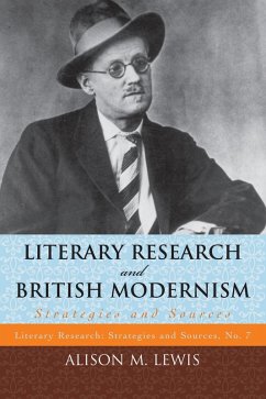 Literary Research and British Modernism (eBook, ePUB) - Lewis, Alison M.
