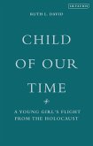Child of Our Time (eBook, PDF) Child of Our Time (eBook, PDF)