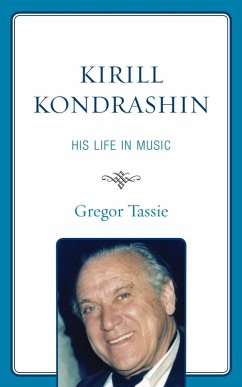 Kirill Kondrashin (eBook, ePUB) - Tassie, Gregor