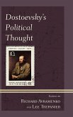 Dostoevsky's Political Thought (eBook, ePUB)