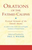 Orations of the Fatimid Caliphs (eBook, PDF)
