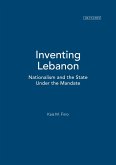 Inventing Lebanon (eBook, PDF)