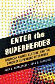 Enter the Superheroes (eBook, ePUB)