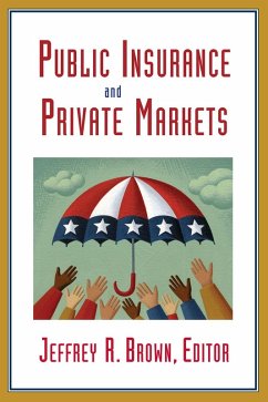 Cover Public Insurance and Private Markets (eBook, ePUB)