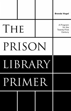 The Prison Library Primer (eBook, ePUB) - Vogel, Brenda