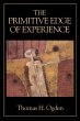 The Primitive Edge of Experience... - Bild 1