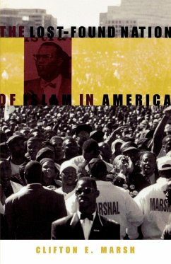 The Lost-Found Nation of Islam in America (eBook, ePUB) - Marsh, Clifton E.