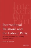 International Relations and the Labour Party (eBook, PDF)