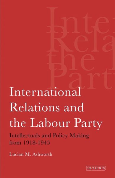 International Relations and the Labour Party (eBook, PDF)