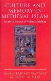 Culture and Memory in Medieval Islam (eBook, PDF) Culture and Memory in Medieval Islam (eBook, PDF)