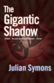The Gigantic Shadow (eBook, ePUB)