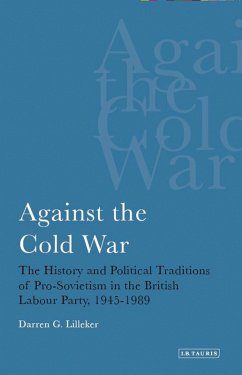 Against the Cold War (eBook, PDF) - Lilleker, Darren G.