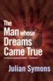 The Man Whose Dream Came True (eBook, ePUB)