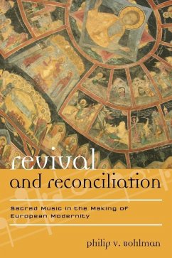 Revival and Reconciliation (eBook, ePUB) - Bohlman, Philip V.