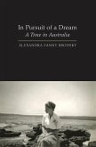 In Pursuit of a Dream (eBook, PDF)