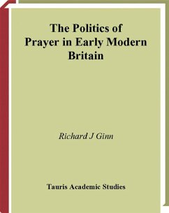 Cover The Politics of Prayer in Early Modern Britain (eBook, PDF)
