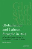 Globalisation and Labour Struggle in Asia (eBook, PDF)