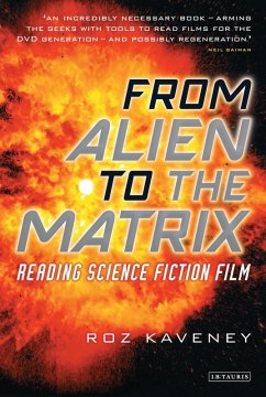 From Alien to the Matrix (eBook, PDF) - Kaveney, Roz