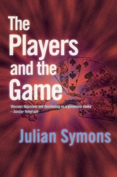 The Players And The Game (eBook, ePUB) - Symons, Julian