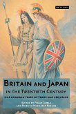 Britain and Japan in the Twentieth Century (eBook, PDF) Britain and Japan in the Twentieth Century (eBook, PDF)