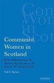 Communist Women in Scotland (eBook, PDF) Communist Women in Scotland (eBook, PDF)